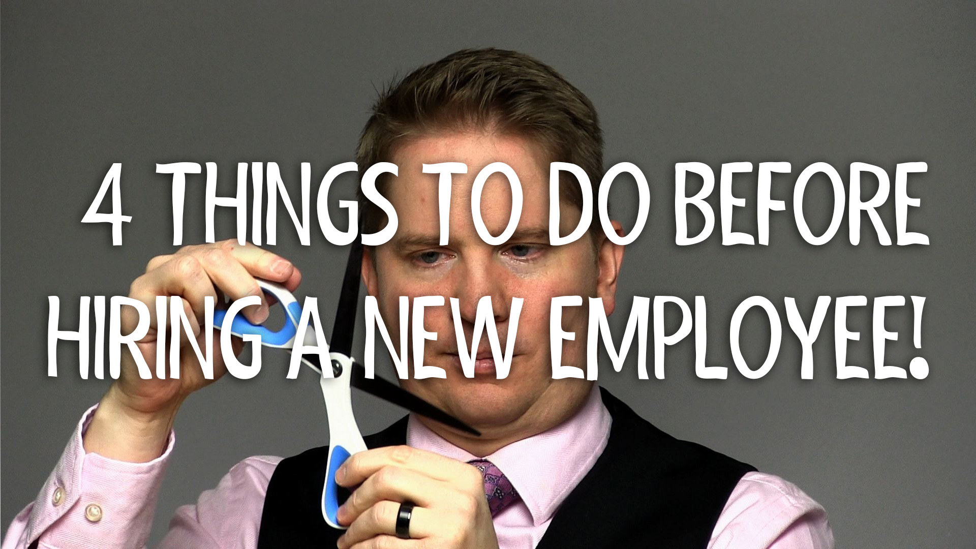 4 Things to Do Before Hiring an Employee