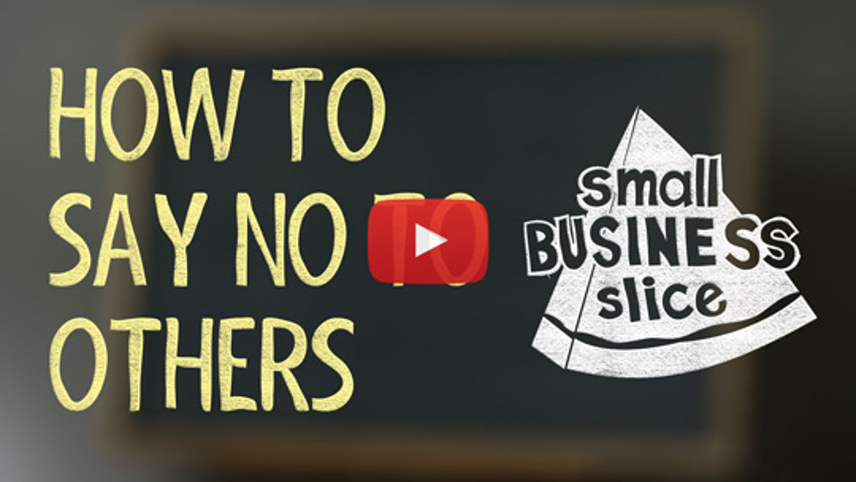 How to Say No to Others: For Business Owners