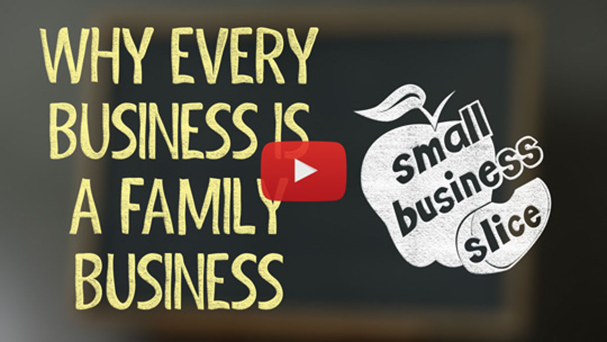 Why Every Business is a Family Business