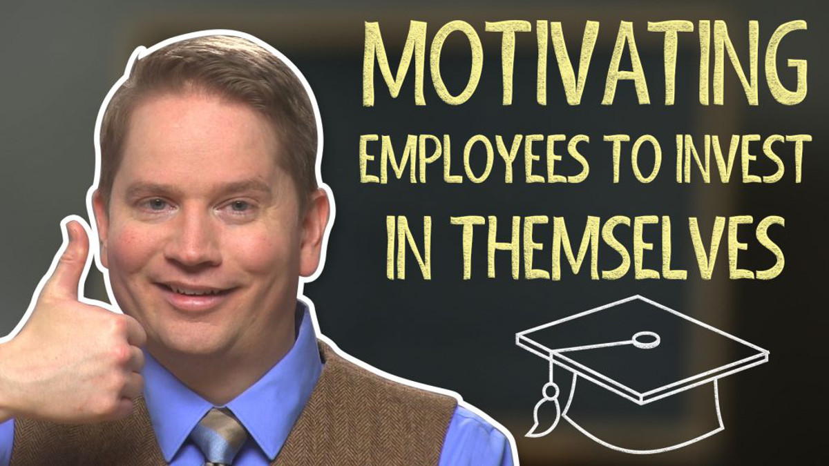 How To Motivate Your Employees to Keep Learning