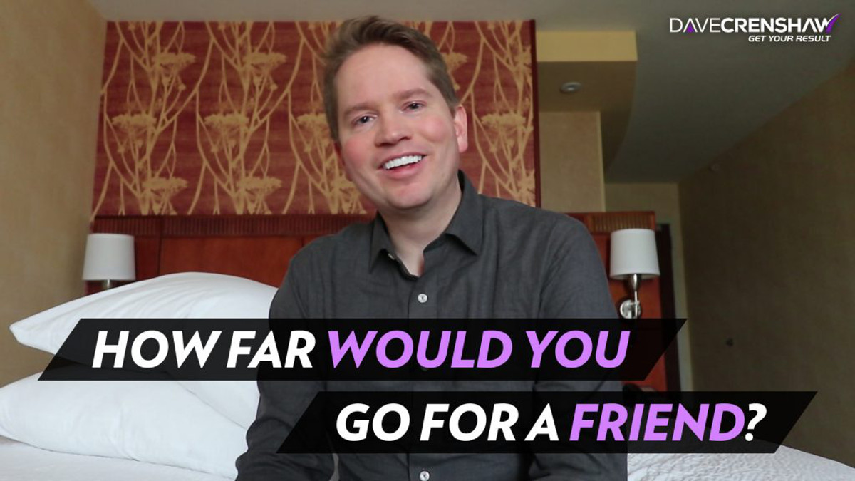 How far would you go for a friend?