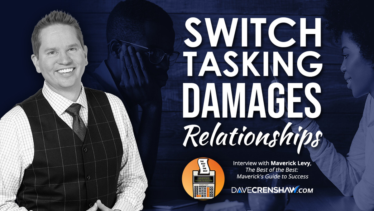 How switchtasking on a person damages your relationship