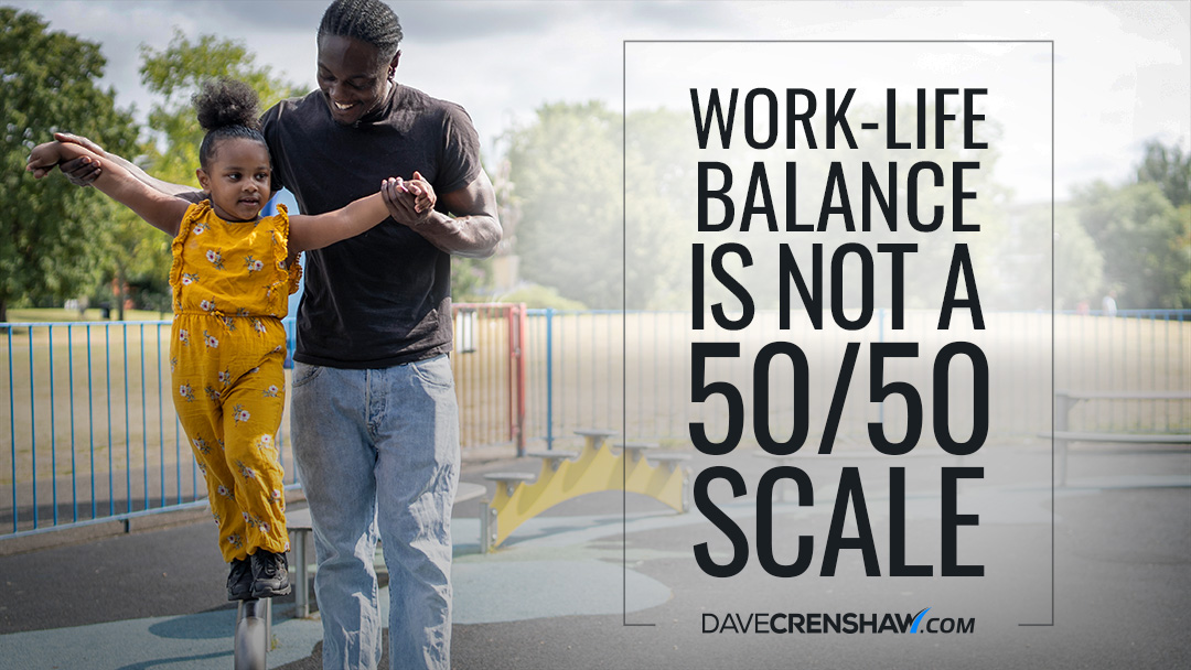 Success Tip: Work-life balance is not a 50/50 scale